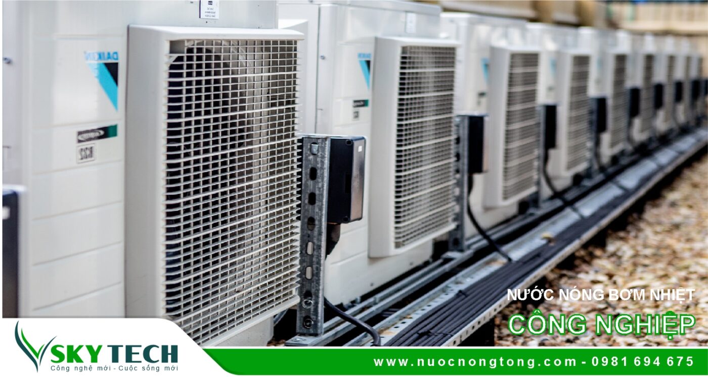 Máy nước nóng bơm nhiệt Heatpump công nghiệp là gì?