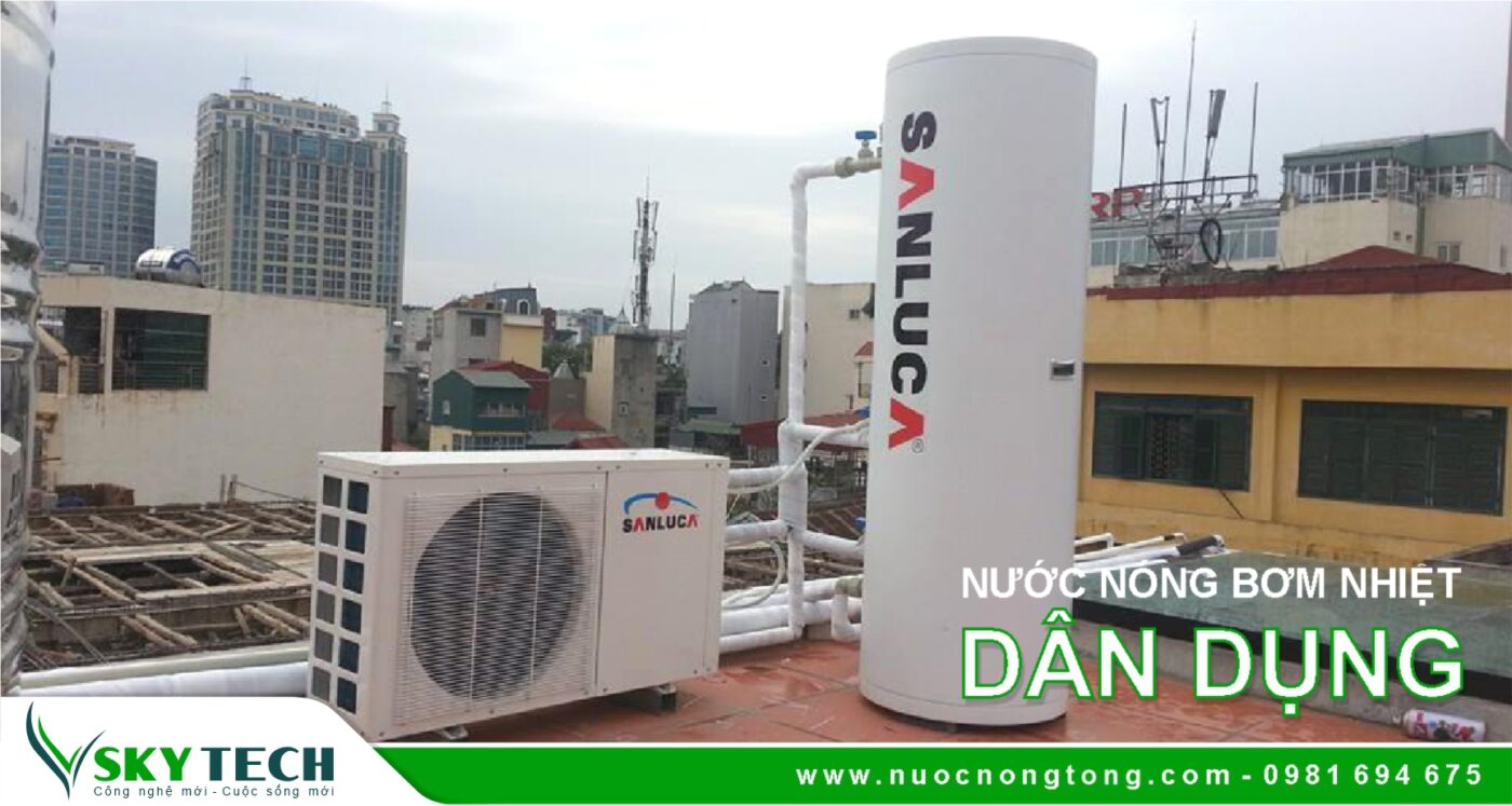 Máy nước nóng Bơm nhiệt là gì? Heatpump là gì? Có nên dùng không?