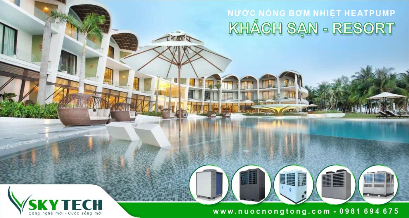 Bơm nhiệt nước nóng trung tâm Heatpump cho Resort