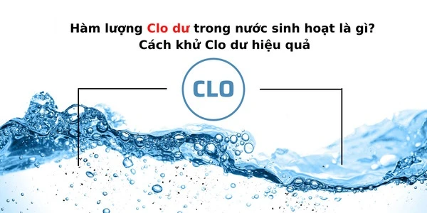 Cách Bảo Vệ Gia Đình Khỏi Clo Trong Nước Sinh Hoạt