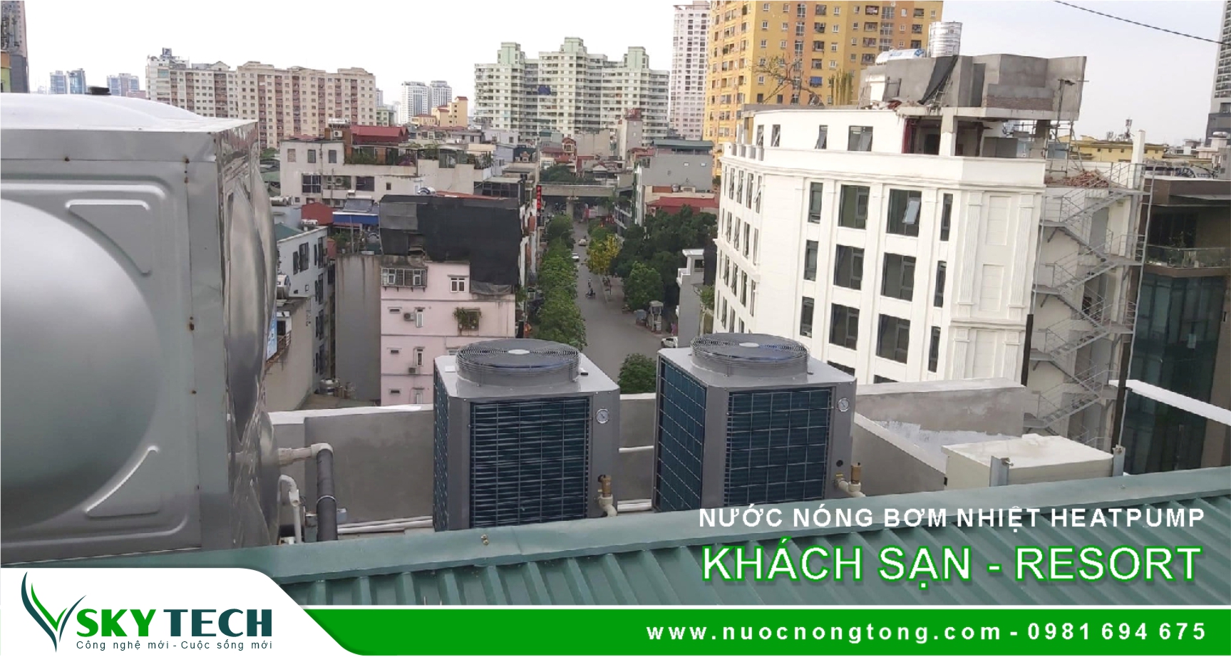 Tư vấn giải pháp Nước nóng trung tâm Heatpump cho Khách sạn